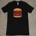 Choke King