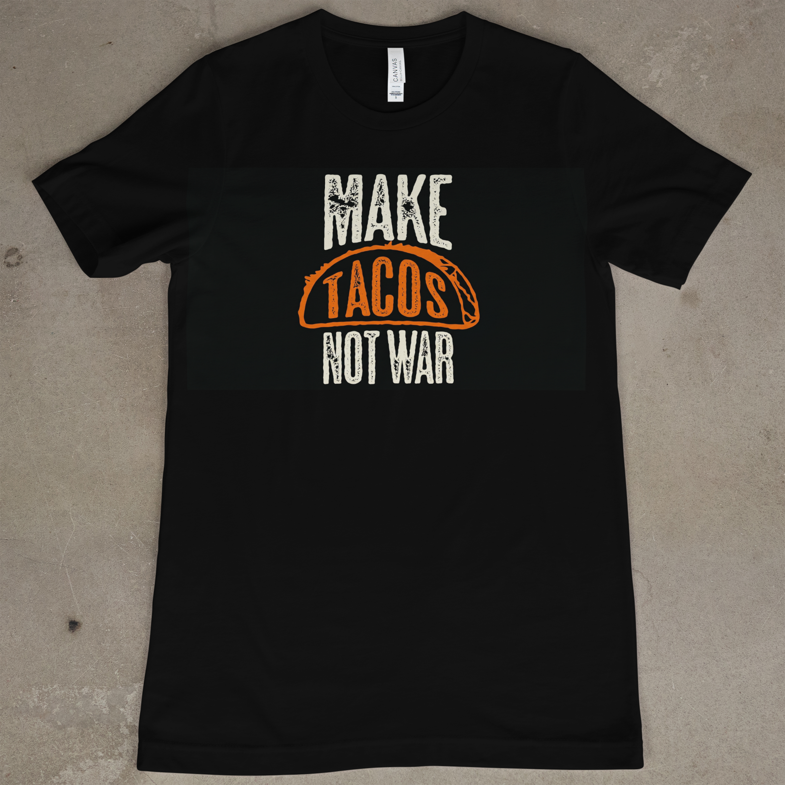 Make Tacos Not War
