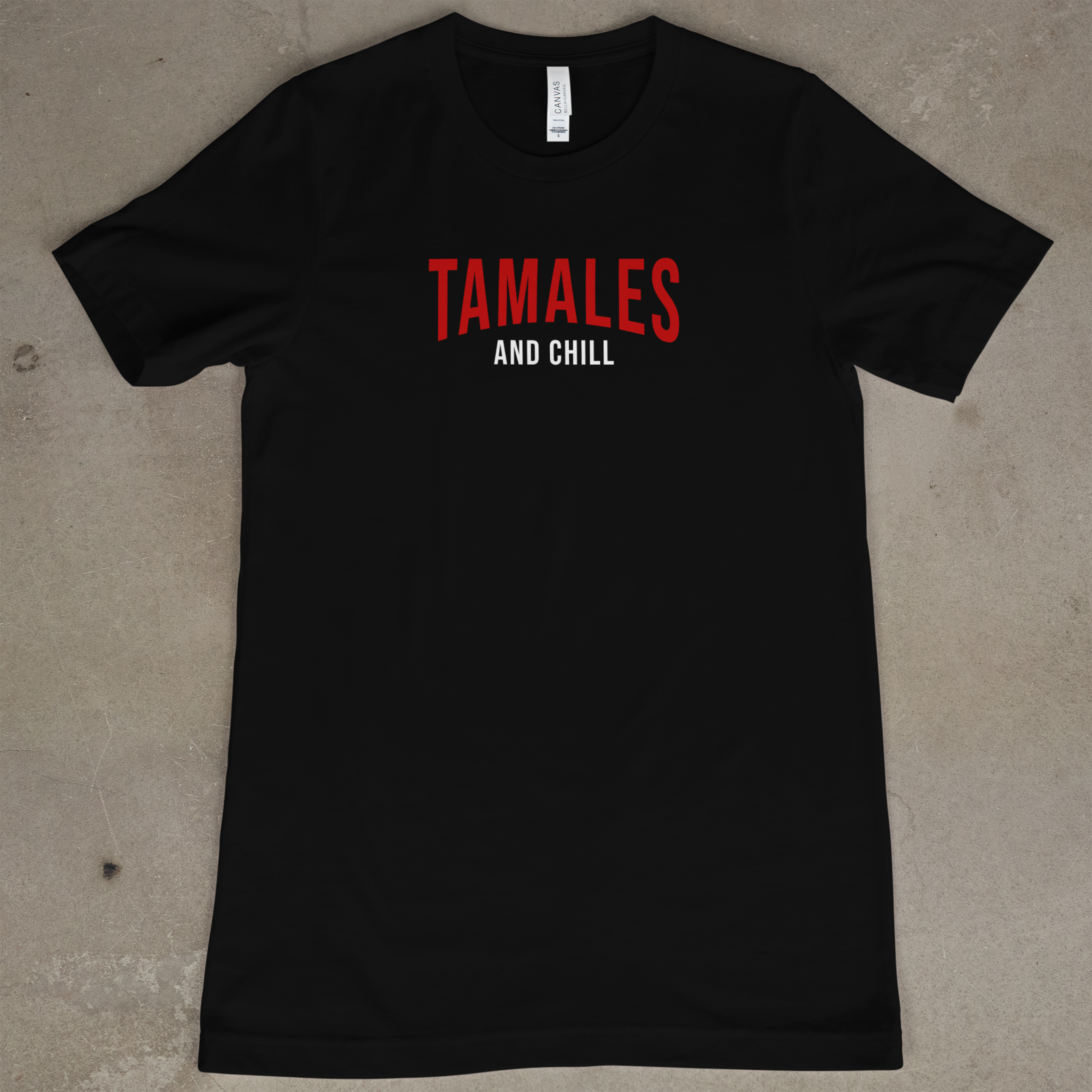 TAMALES and Chill