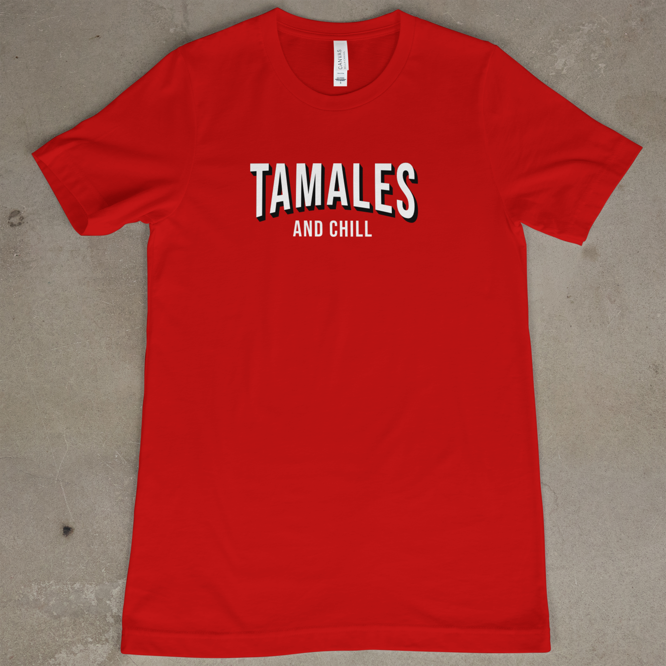 TAMALES and Chill