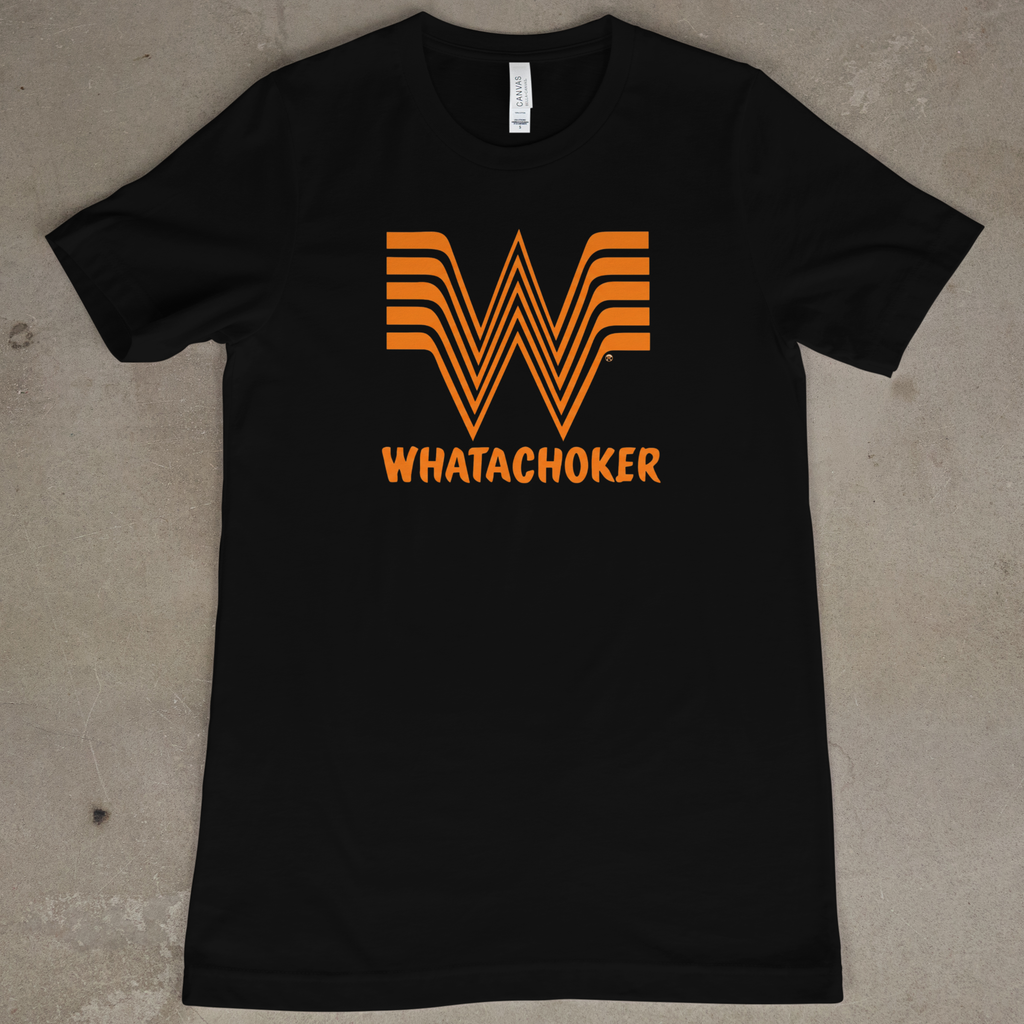 Whatachoker