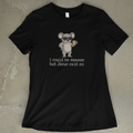 I Could Be Meaner - Women's