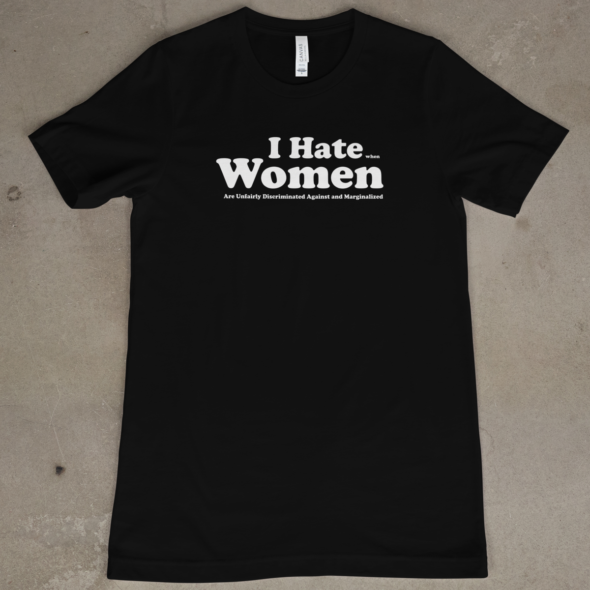 I Hate When Women
