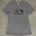 I Side With The Killer - Women's