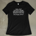 I Will Put You In A Trunk - Women's
