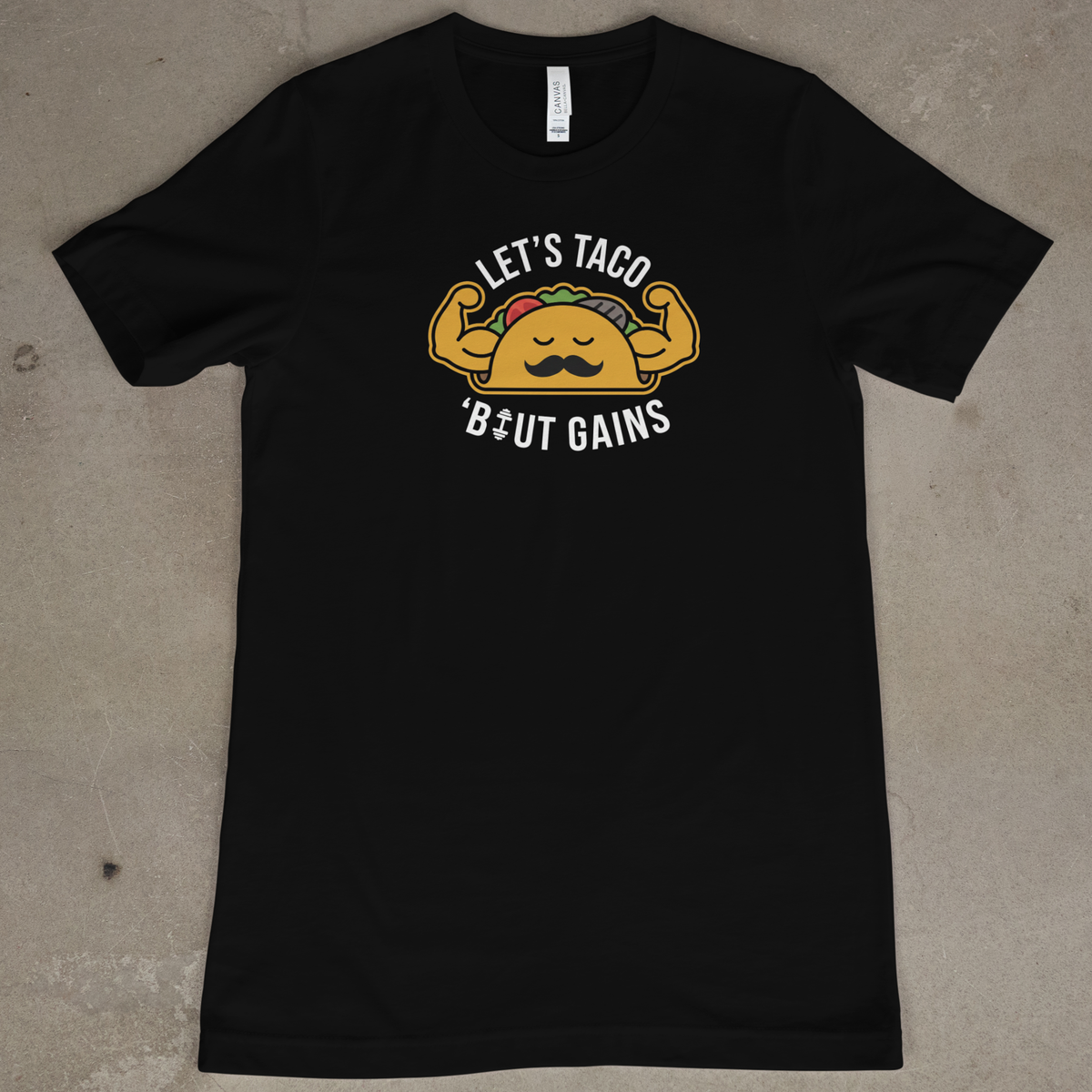 Let's Taco 'Bout Gains