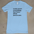 Looks Aren't Everything