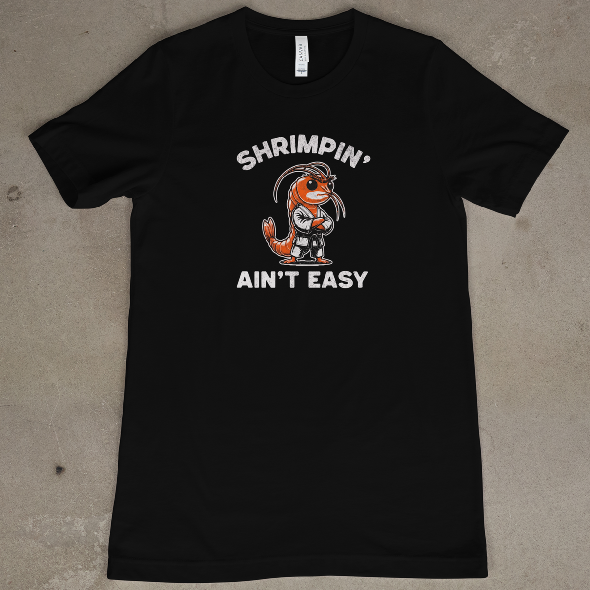 Shrimpin' Ain't Easy