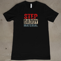 Step Daddy Material