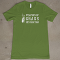 Weapons Of Grass Destruction
